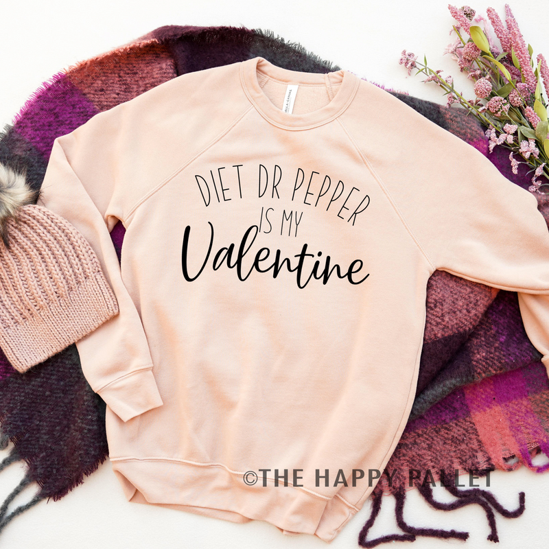 Diet Dr Pepper is my Valentine, Valentines Day Sweater